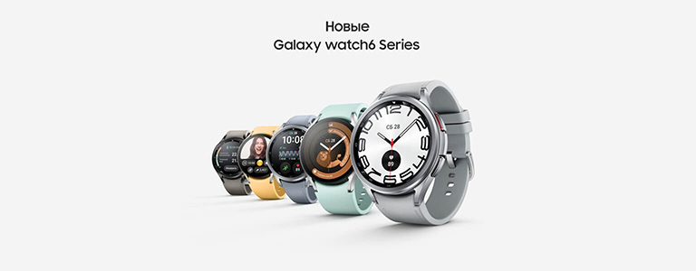 Новые Galaxy watch6 Series